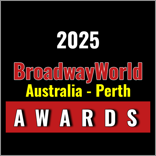 Winners Announced For The 2025 BroadwayWorld Australia - Perth Awards