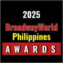 Last Chance To Submit For The 2025 BroadwayWorld Philippines Awards