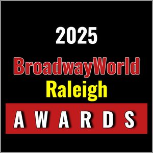 First Standings Announced for the 2025 BroadwayWorld Raleigh Awards; RAGTIME Leads Best Musical!
