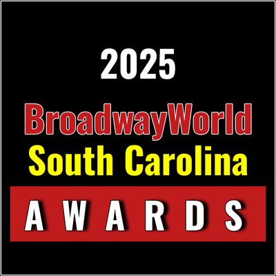 Winners Announced For The 2025 BroadwayWorld South Carolina Awards