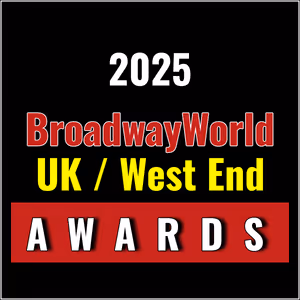 First Standings Announced for the 2025 BroadwayWorld UK / West End Awards!