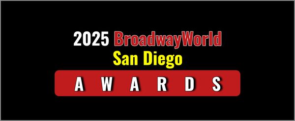 Winners Announced For The 2025 BroadwayWorld San Diego Awards