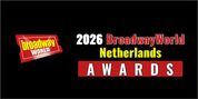 Nominations Open For The 2026 BroadwayWorld Netherlands Awards Photo