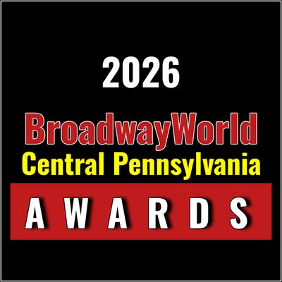 Nominations Open For The 2026 BroadwayWorld Central Pennsylvania Awards