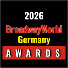 Nominations Open For The 2026 BroadwayWorld Germany Awards