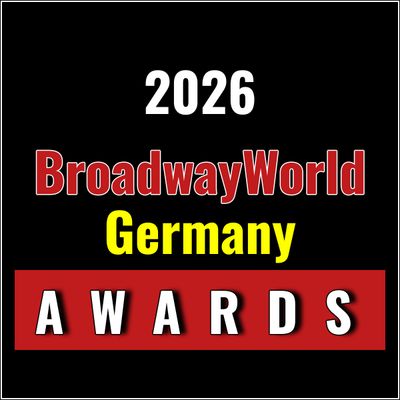 Nominations Open For The 2026 BroadwayWorld Germany Awards