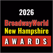 Nominations Open For The 2026 BroadwayWorld New Hampshire Awards