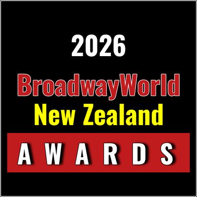Nominations Open For The 2026 BroadwayWorld New Zealand Awards