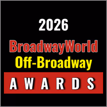 Nominations Open For The 2026 BroadwayWorld Off-Broadway Awards