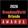 Nominations Open For The 2026 BroadwayWorld Orlando Awards