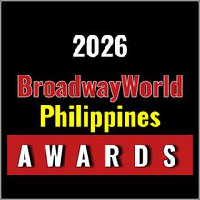 Nominations Open For The 2026 BroadwayWorld Philippines Awards