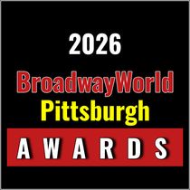 Nominations Open For The 2026 BroadwayWorld Pittsburgh Awards