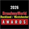 Nominations Open For The 2026 BroadwayWorld Rockland / Westchester Awards