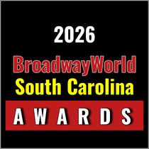 Nominations Open For The 2026 BroadwayWorld South Carolina Awards
