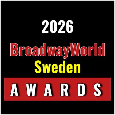 Nominations Open For The 2026 BroadwayWorld Sweden Awards
