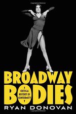 Broadway Bodies: A Critical History of Conformity