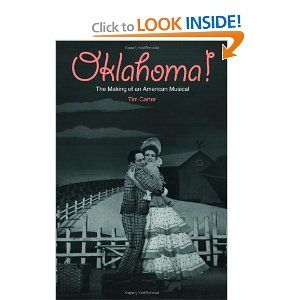 Oklahoma!: The Making of an American Musical  by Tim Carter
