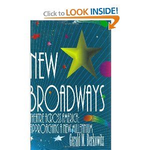 New Broadways: Theatre Across America: Approaching a New Millennium Cover