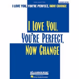 I Love You, You're Perfect, Now Change - Vocal Selections