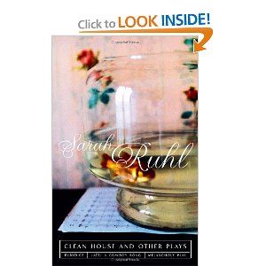 The Clean House And Other Plays by Sarah Ruhl