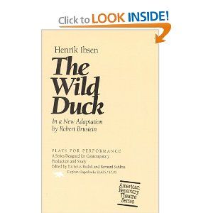 The Wild Duck by Henrik Ibsen