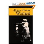 African Theatre: Women