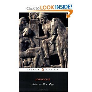 Electra and Other Plays by Sophocles