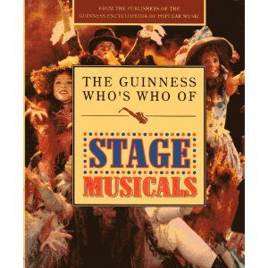 The Guinness Who's Who of Stage Musicals Cover