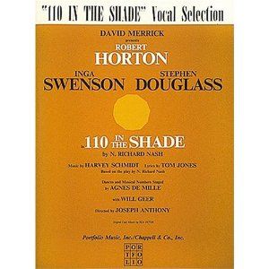 One Hundred Ten in the Shade by Harvey Schmidt, Tom Jones
