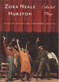Complete Plays by Zora Neale Hurston 