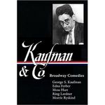 Kaufman and Co.: Broadway Comedies