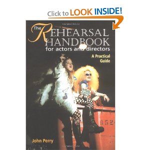 The Rehearsal Handbook for Actors and Directors: A Practical Guide Cover