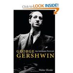 George Gershwin: An Intimate Portrait