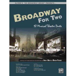 Broadway for Two: 10 Musical Theatre Duets Cover