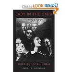 Lady in the Dark: Biography of a Musical