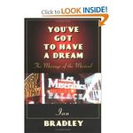 You've Got to Have a Dream: The Message of the Musical