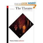 The Theatre: A Concise History
