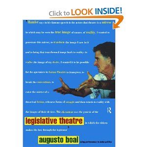 Legislative Theatre: Using Performance to Make Politics Cover