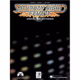 Saturday Night Fever - Piano/Vocal/Guitar Songbook