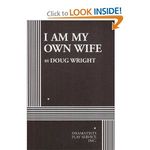 I Am My Own Wife