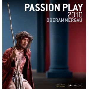 Passion Play 2010 Oberammergau Cover