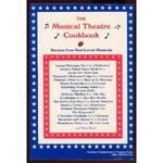 The Musical Theatre Cookbook: Recipes from Best-Loved Musicals