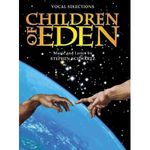 Children of Eden: Vocal Selections