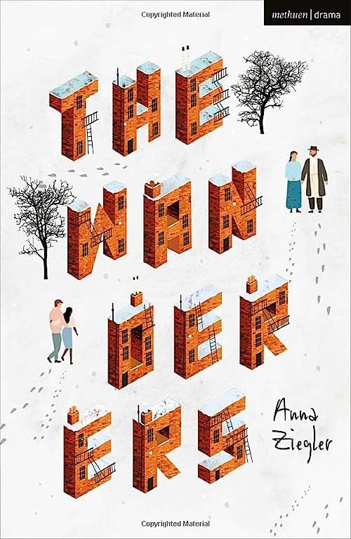The Wanderers by Anna Ziegler