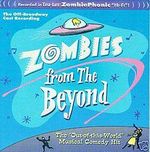 Zombies from the Beyond - A Musical