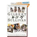 The Complete Annotated Gilbert & Sullivan