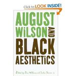 August Wilson and Black Aesthetics