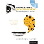 Access Accents: General American: An accent training resource for actors