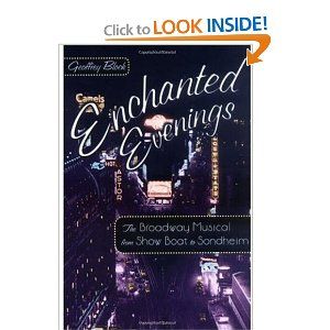 Enchanted Evenings: The Broadway Musical from Show Boat to Sondheim Cover