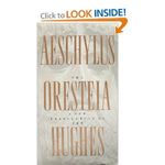 The Oresteia of Aeschylus